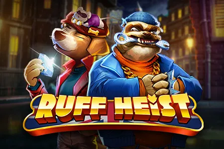 Ruff Heist